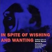 The lyrics HORSES of DAVID BYRNE is also present in the album In spite of wishing and wanting (1999)