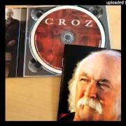 The lyrics DANGEROUS NIGHT of DAVID CROSBY is also present in the album Croz (2014)