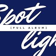 The lyrics SPOTLIGHT of VAV is also present in the album Spotlight (2018)