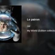 The lyrics ELLE TE BALADE of JUL is also present in the album My world (edition collector) (2016)