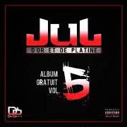 The lyrics GHETTOÏSER of JUL is also present in the album Album gratuit (vol. 5) (2019)