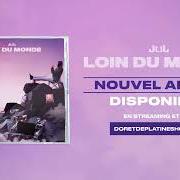 The lyrics HOLD UP of JUL is also present in the album Loin du monde (2020)