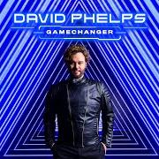 The lyrics HARMONY of DAVID PHELPS is also present in the album Gamechanger (2021)