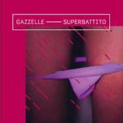 The lyrics ZUCCHERO FILATO of GAZZELLE is also present in the album Superbattito (2017)