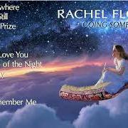 The lyrics TIME FOR THE PRIZE of RACHEL FLOWERS is also present in the album Going somewhere (2018)