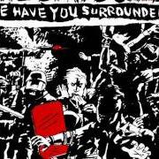 The lyrics PRETTY PRINCESS DAY of THE DIRTBOMBS is also present in the album We have you surrounded (2008)