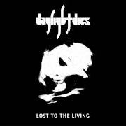 The lyrics DESCENDING of DAYLIGHT DIES is also present in the album Lost to the living (2008)
