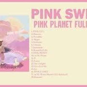 The lyrics INTERLUDE of PINK SWEAT$ is also present in the album Pink planet (2021)