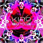 The lyrics THE KINO FUNFAIR of KINO is also present in the album Radio voltaire (2018)