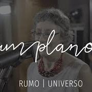 The lyrics HISTÓRIA DA HISTÓRIA of RUMO is also present in the album Universo (2019)