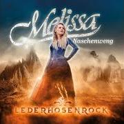 The lyrics MANCHMAL BRAUCH ICH'S STILL of MELISSA NASCHENWENG is also present in the album Lederhosenrock (2020)