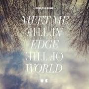 The lyrics I'D WANT YOU of OVER THE RHINE is also present in the album Meet me at the edge of the world (2013)