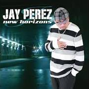 The lyrics TU PARTIDA of JAY PEREZ is also present in the album New horizons (2012)