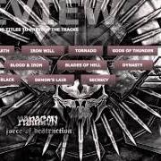 The lyrics RISING FROM THE BLACK of PARAGON is also present in the album Force of destruction (2012)