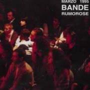 The lyrics CAROVANE (SOTTO IL CIELO, SOTTO LA LUNA) of YO YO MUNDI is also present in the album Bande rumorose (1996)