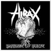 The lyrics WALK WITH DEATH of HIRAX is also present in the album Barrage of noise (2001)