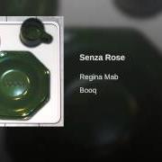 The lyrics L'ANGOLO DELL'OCCHIO of REGINA MAB is also present in the album Booq (2006)