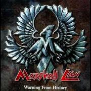 The lyrics GOD KING of MARSHALL LAW is also present in the album Warning from history (1999)