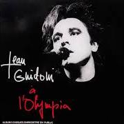 The lyrics TALLULAH of JEAN GUIDONI is also present in the album A l'olympia (1983)