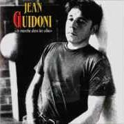 The lyrics LA CHANSON OPTIMISTE of JEAN GUIDONI is also present in the album Je marche dans les villes (1980)