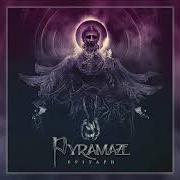 The lyrics WORLD FOREGONE of PYRAMAZE is also present in the album Epitaph (2020)
