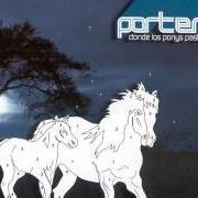 The lyrics COMPLICADO of PORTER is also present in the album Donde los ponys pastan (2004)