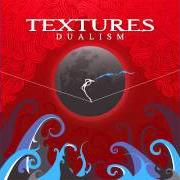 The lyrics ARMS OF THE SEA of TEXTURES is also present in the album Dualism (2011)