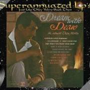 The lyrics I'M CONFESSIN' of DEAN MARTIN is also present in the album Dream with dean (1964)