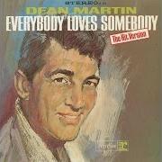 The lyrics CORRINE, CORRINA of DEAN MARTIN is also present in the album Everybody loves somebody (1964)