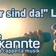 The lyrics MONTAGSALLERGIE of ALTE BEKANNTE is also present in the album Wir sind da! (2017)