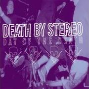 The lyrics NO SHIRT, NO SHOES, NO SALVATION of DEATH BY STEREO is also present in the album Day of the death (2001)