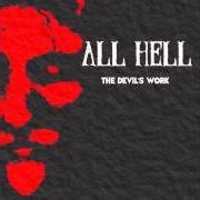 The lyrics THE HOWLING HELL of ALL HELL is also present in the album The devil's work (2014)