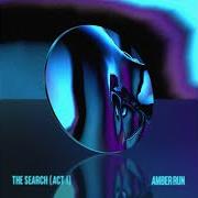 The lyrics BIG BOYS of AMBER RUN is also present in the album The search (act 1) (2021)