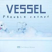 The lyrics SAME THING of FRANKIE COSMOS is also present in the album Vessel (2018)