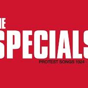 The lyrics THE LUNATICS (LIVE) of THE SPECIALS is also present in the album Protest songs 1924 – 2012 (2021)