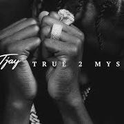 The lyrics POST TO BE of LIL TJAY is also present in the album True 2 myself (2019)