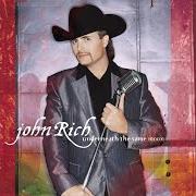 The lyrics I PRAY FOR YOU of JOHN RICH is also present in the album Underneath the same moon (2006)