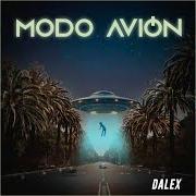 The lyrics ROMPE of DALEX is also present in the album Modo avión (2020)