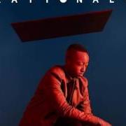 The lyrics PHENOMENAL of RATIONALE is also present in the album Rationale (2017)