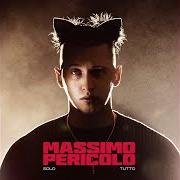 The lyrics 100K of MASSIMO PERICOLO is also present in the album Solo tutto (2021)