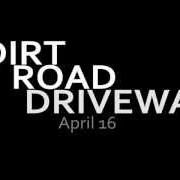 The lyrics MILES AND MUD TIRES of GRANGER SMITH is also present in the album Dirt road driveway (2013)