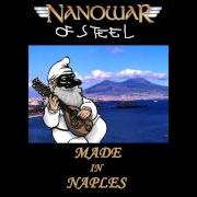 The lyrics KING of NANOWAR is also present in the album Made in naples (2007)