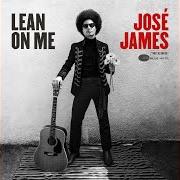 The lyrics GRANDMA'S HANDS of JOSÉ JAMES is also present in the album Lean on me (2018)