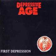 The lyrics NEVER BE BLIND of DEPRESSIVE AGE is also present in the album First depression (1992)