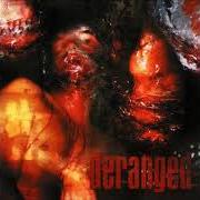 The lyrics INJECTED BY FILTH of DERANGED is also present in the album Deranged (2001)