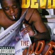 The lyrics BUST ONE FA YA of DEVIN THE DUDE is also present in the album The dude (1998)