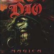 The lyrics MAGICA THEME of DIO is also present in the album Magica (2000)