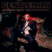 The lyrics PUNTO SU DI TE of GUE PEQUENO is also present in the album Gentleman (2017)