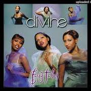 The lyrics SWEET ESSENCE (YOUR LOVE IS SOMETHING) of DIVINE is also present in the album Fairy tales (1998)