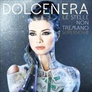The lyrics 100 MILA WATT of DOLCENERA is also present in the album Le stelle non tremano supernovae (2016)